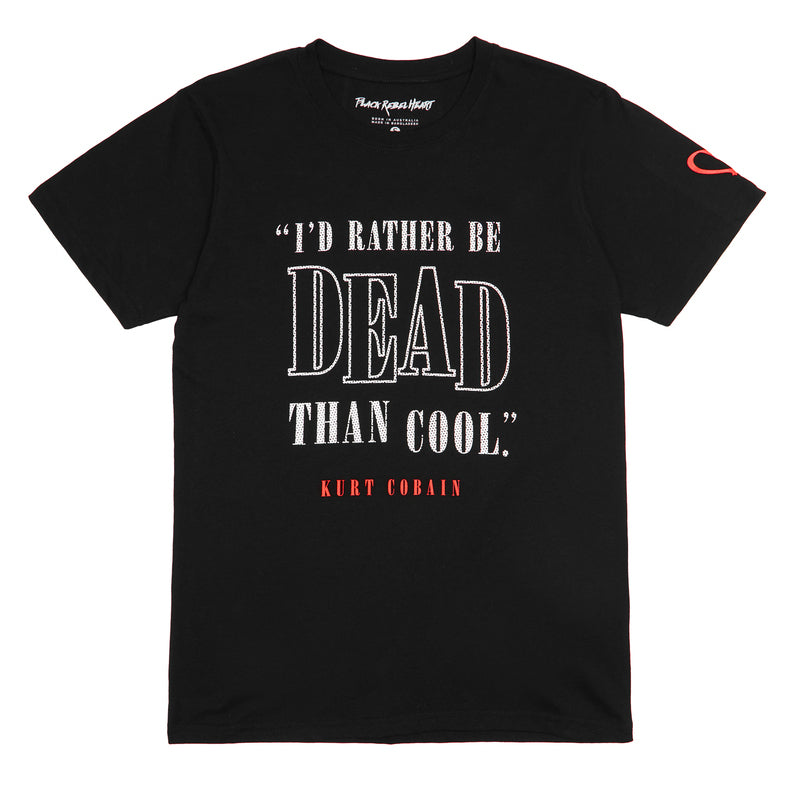 Id-Rather-Be-Dead-Than-Cool-Kurt-Cobain-T-Shirt
